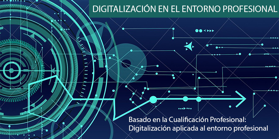 Digitalización aplicada al entorno profesional. 3ª edición