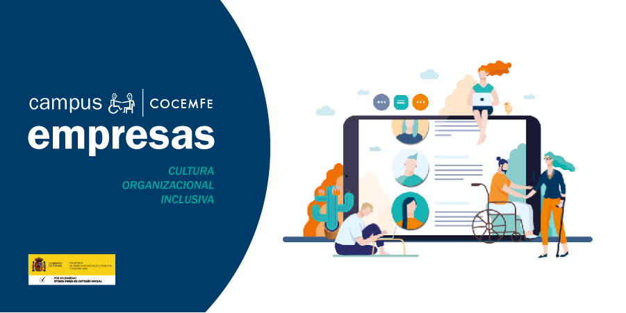 Campus COCEMFE Empresas: Cultura organizacional inclusiva